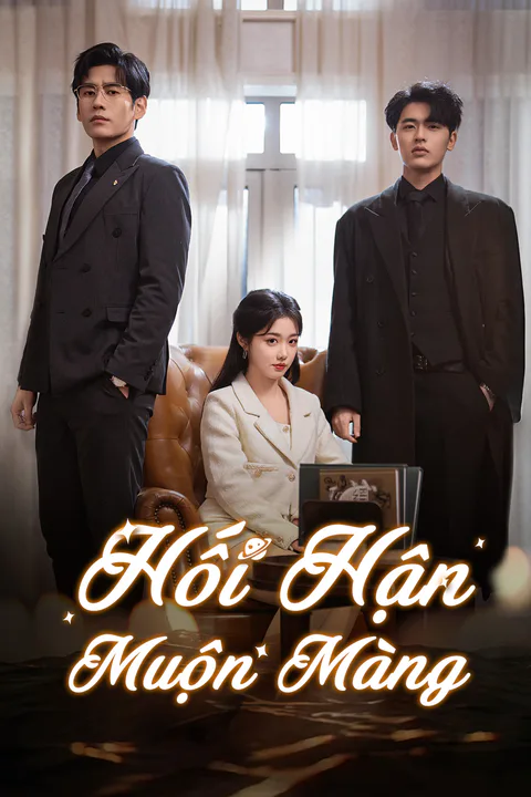 Poster Hối Hận Muộn Màng