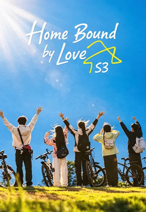 Home Bound by Love S3 poster