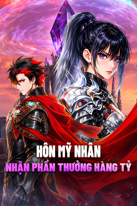 Poster Hôn Mỹ Nhân Nhận Phần Thưởng Hàng Tỷ