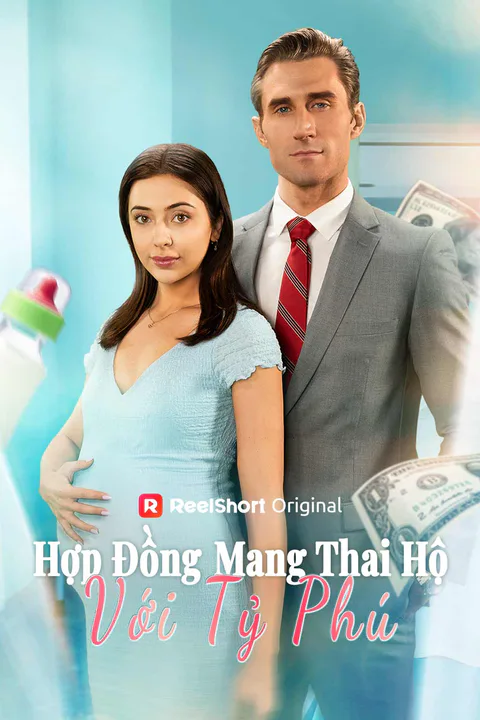 Poster Hợp Đồng Mang Thai Hộ Với Tỷ Phú