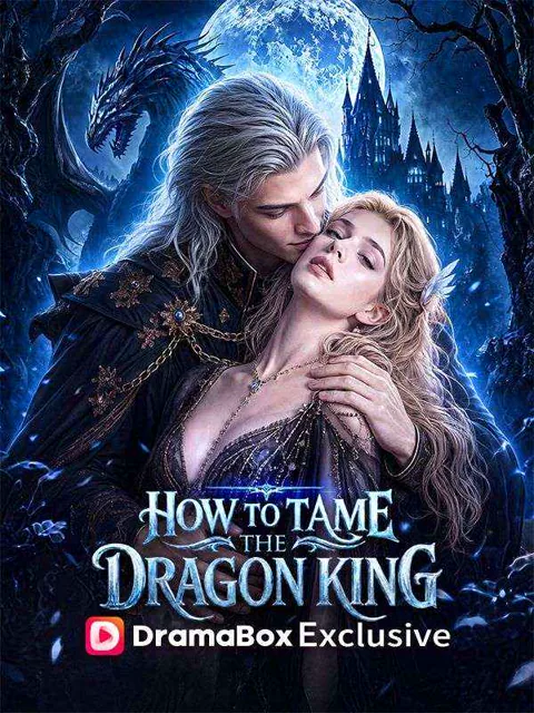 How to Tame the Dragon King poster
