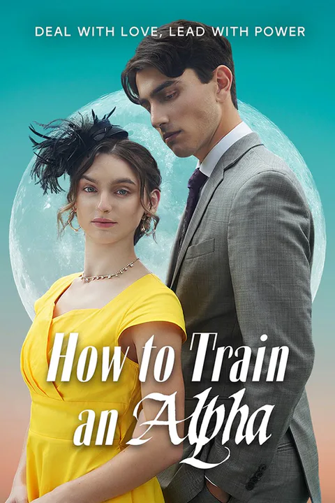 How to Train an Alpha poster
