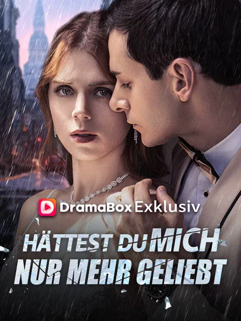 Poster von Hättest du mich nur mehr geliebt