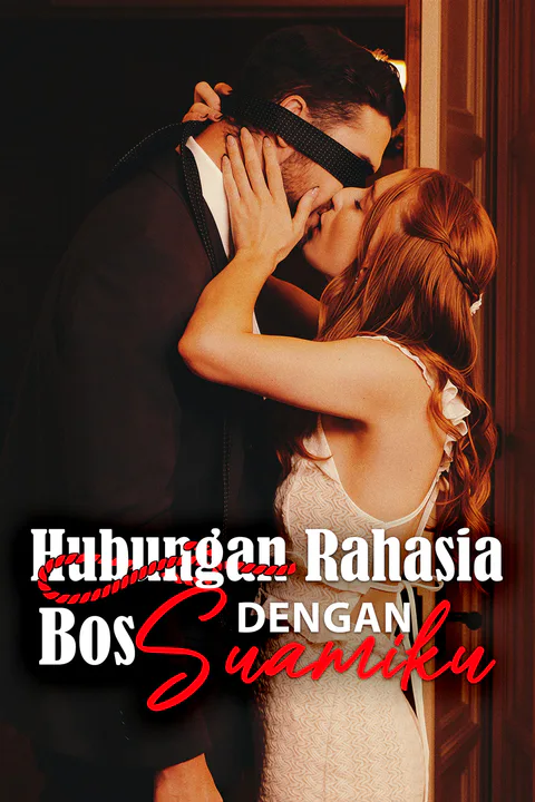 Poster Hubungan Rahasia dengan Bos Suamiku