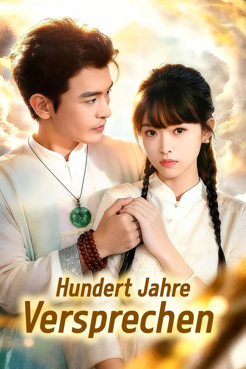 Poster von Hundert Jahre Versprechen