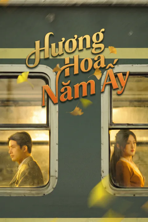 Poster Hương Hoa Năm Ấy