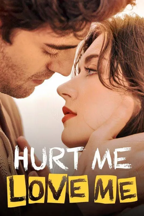 Hurt Me,Love Me poster