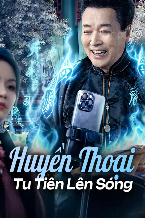 Poster Huyền Thoại Tu Tiên Lên Sóng