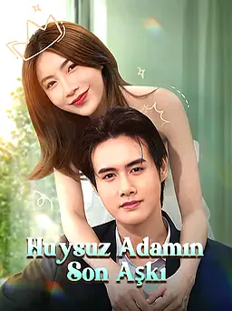 Huysuz Adamın Son Aşkı afişi