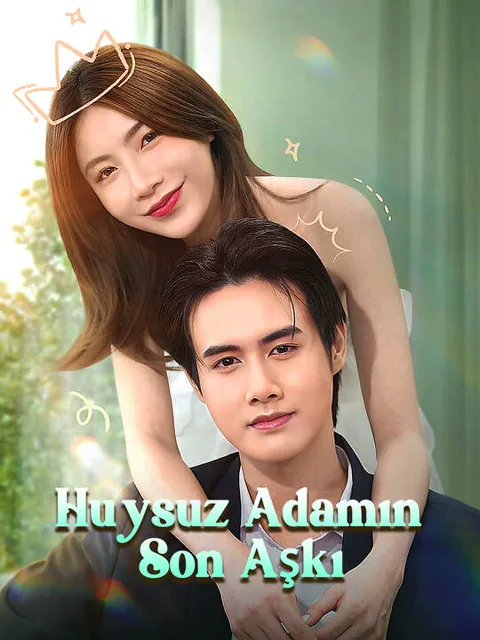 Huysuz Adamın Son Aşkı afişi