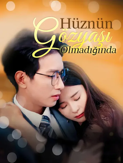 Hüznün Gözyaşı Olmadığında afişi