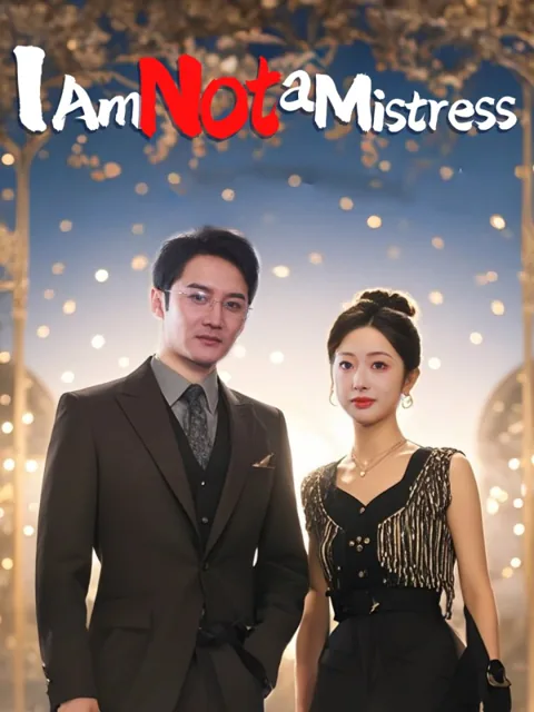 I Am Not a Mistress poster