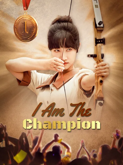 I Am the Champion poster