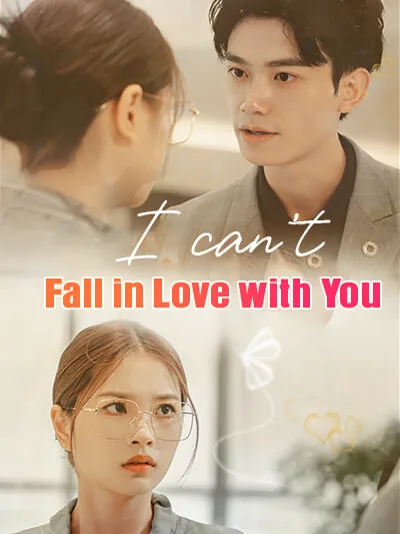 I can't Fall in Love with You poster