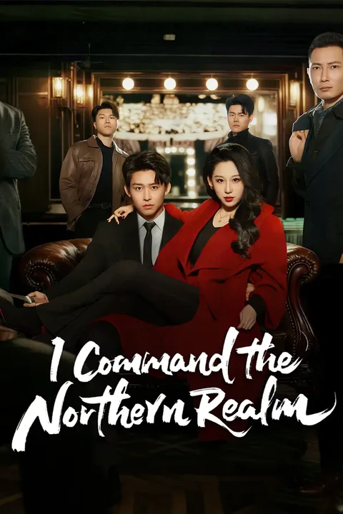 I Command the Northern Realm poster