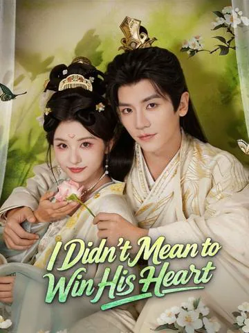 I Didn't Mean to Win His Heart poster