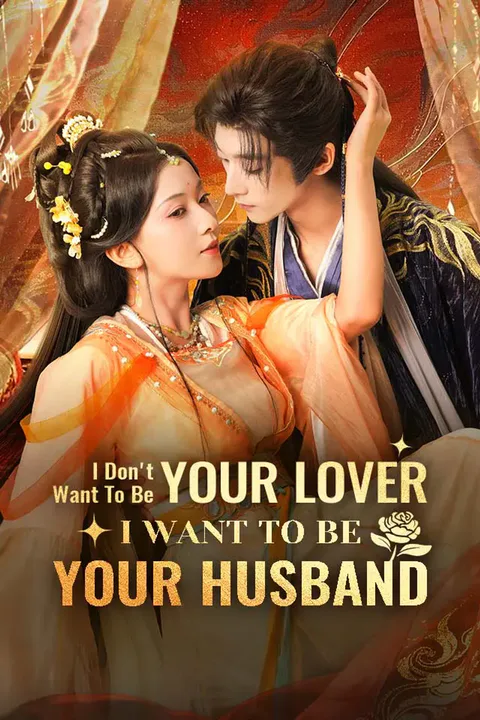 I Don't Want To Be Your Lover, I Want To Be Your Husband poster