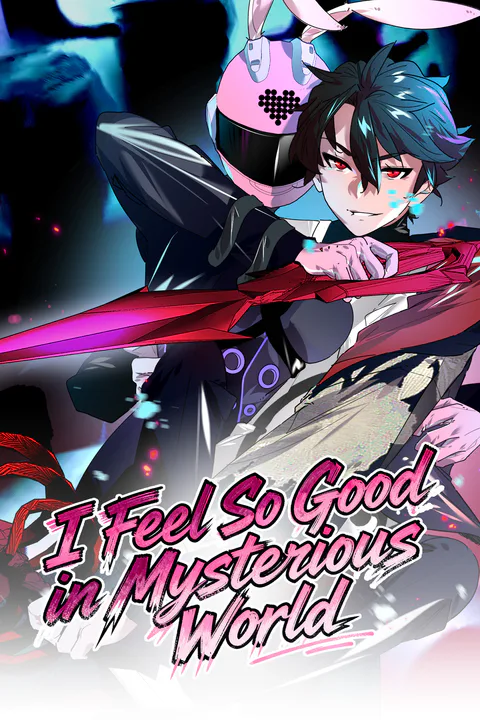 I Feel So Good in Mysterious World Season II [Dubbed] poster
