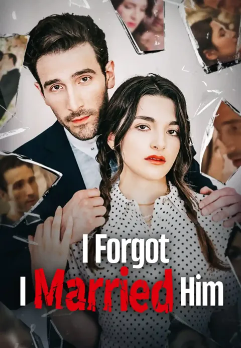 I Forgot I Married Him poster
