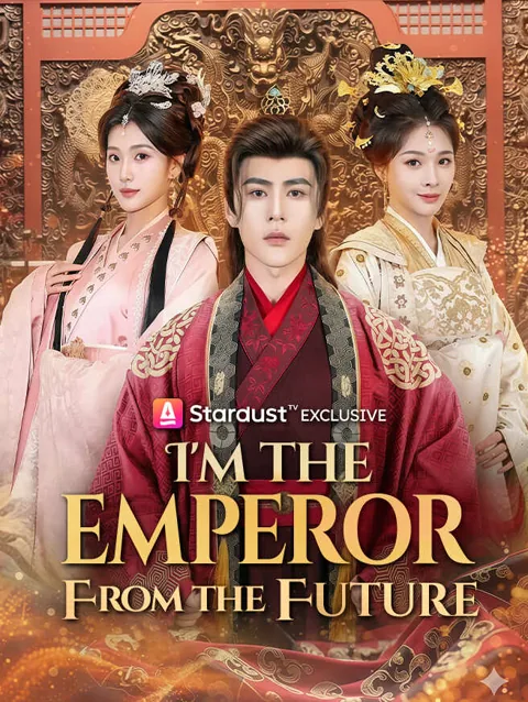 I M The Emperor From The Future poster