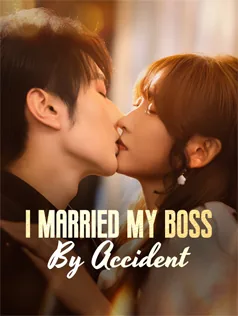 I Married My Boss by Accident poster