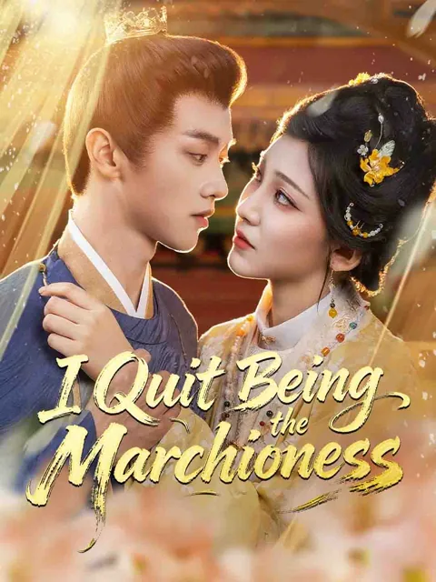 I Quit Being the Marchioness poster