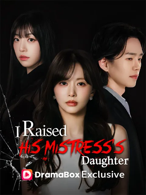 I Raised His Mistress’s Daughter (DUBBED) poster