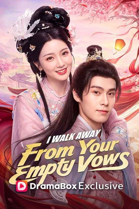 I Walk Away From Your Empty Vows poster