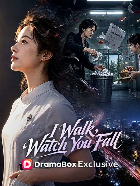 I Walk, Watch You Fall poster