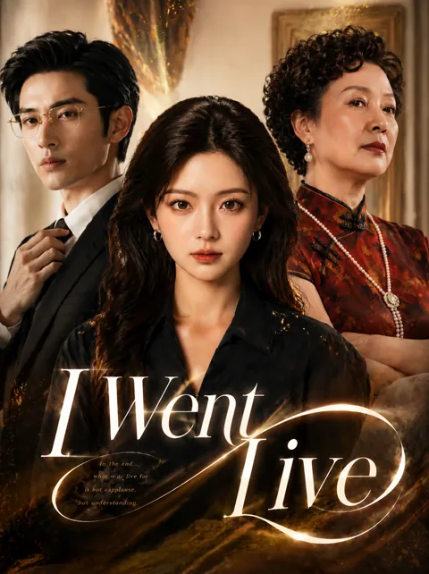 I Went Live poster