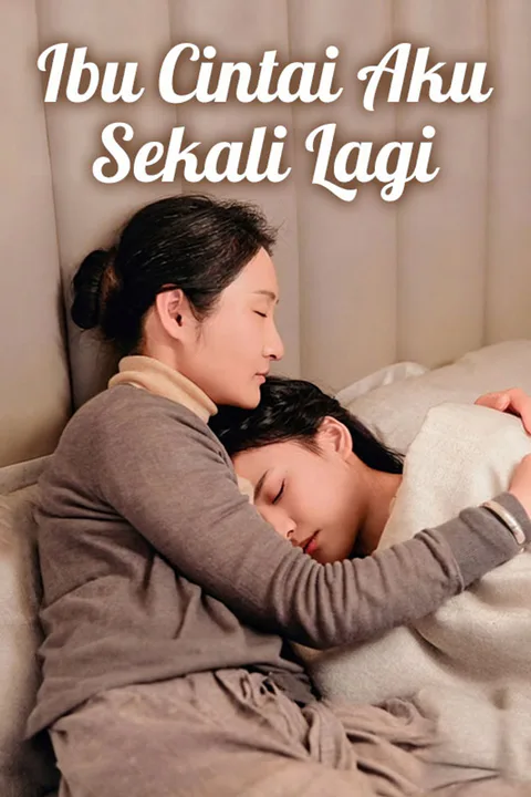 Poster Ibu Cintai Aku Sekali Lagi