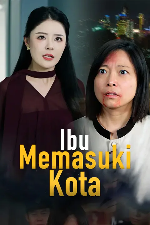 Poster Ibu Memasuki Kota