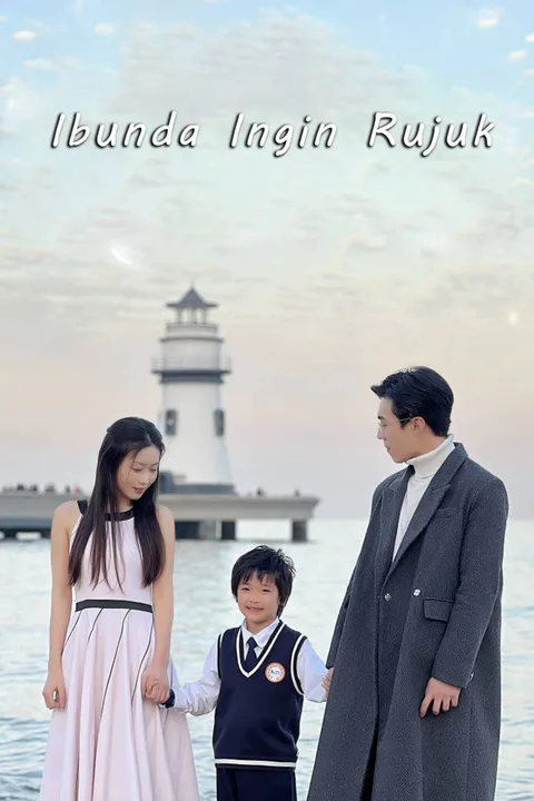 Poster Ibunda Ingin Rujuk