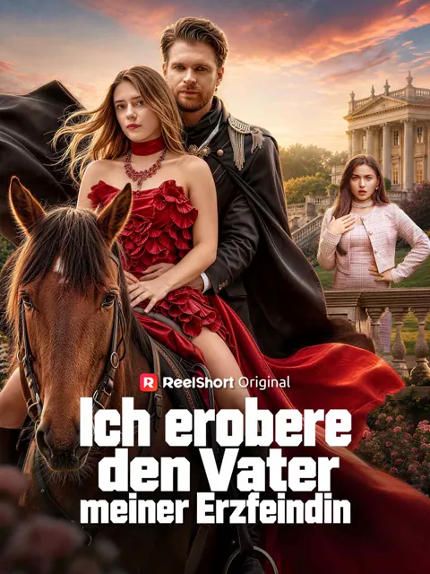 Poster von Ich erobere den Vater meiner Erzfeindin