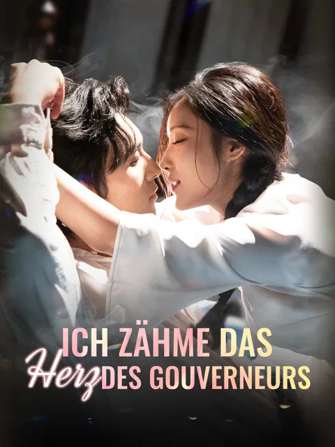 Poster von Ich zähme das Herz des Gouverneurs
