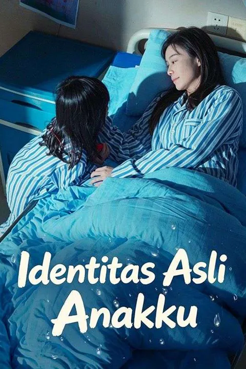 Poster Identitas Asli Anakku