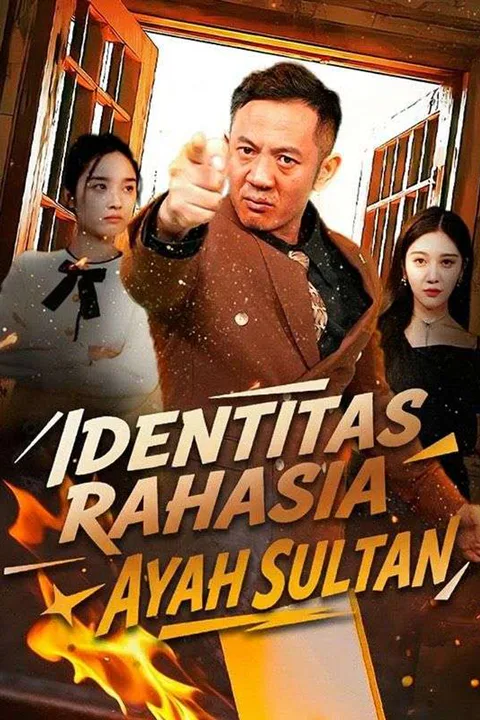 Poster Identitas Rahasia Ayah Sultan