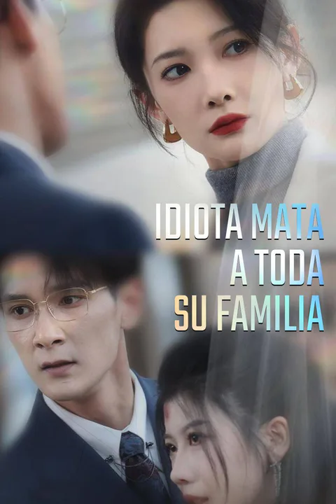 Pôster de Idiota mata toda a sua família