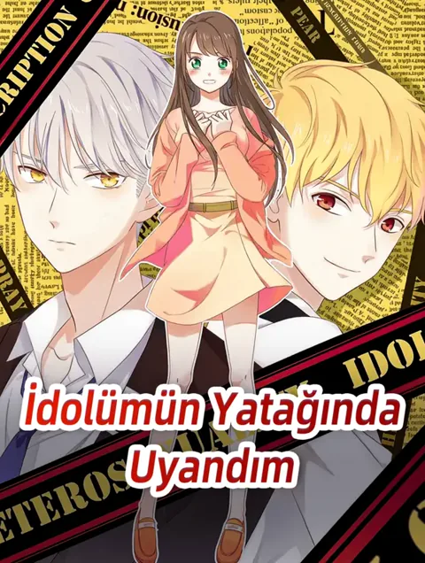 İdolümün Yatağında Uyandım afişi