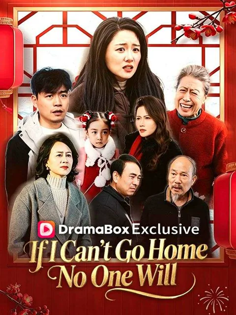 If I Can't Go Home, No One Will poster