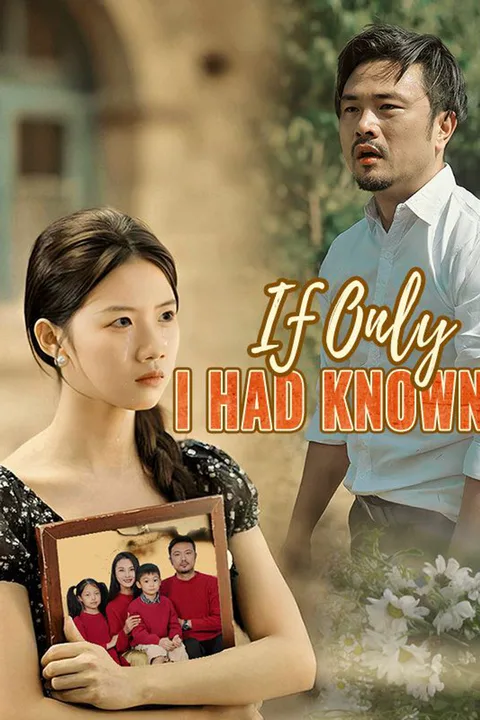 If Only I Had Known poster