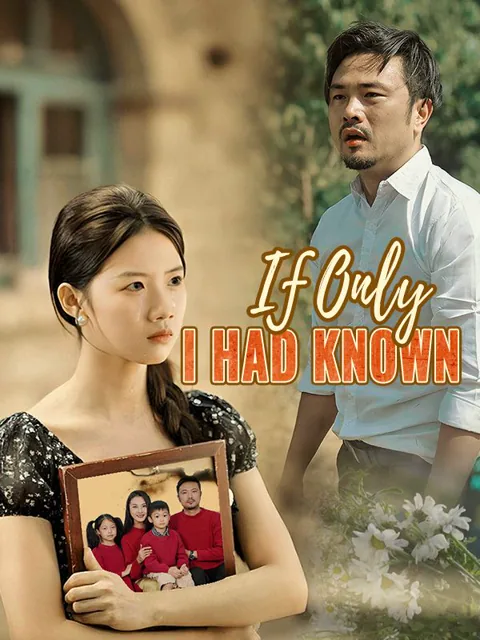 If Only I Had Known poster