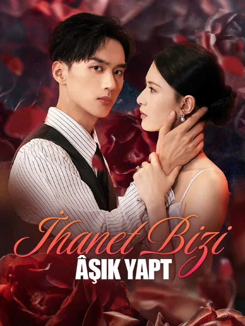 İhanet Bizi Âşık Yapt afişi