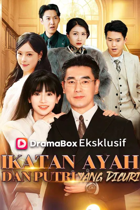 Poster Ikatan Ayah dan Putri yang Dicuri