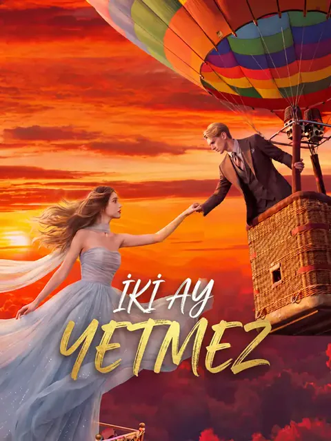 İki Ay Yetmez afişi