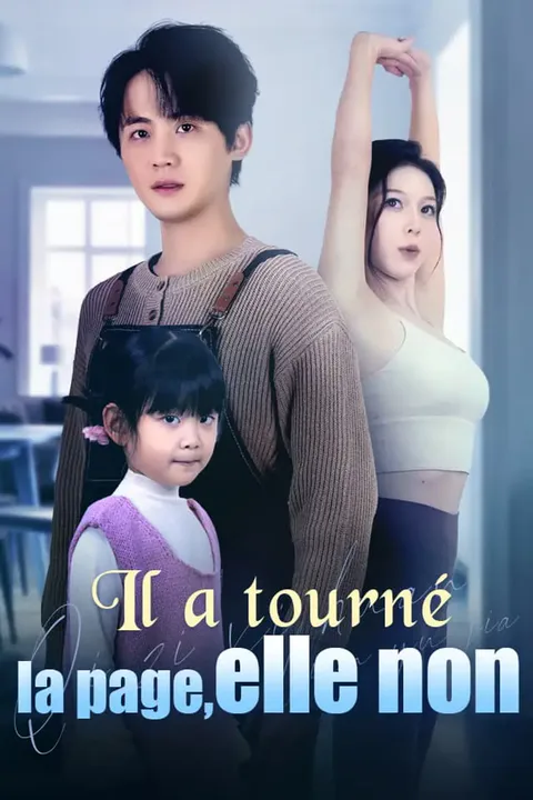 Affiche d’Il a tourné la page, elle non