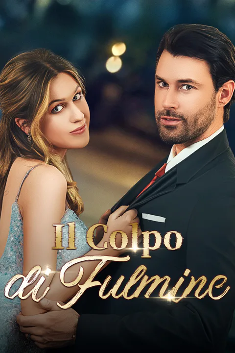Locandina di Il Colpo di Fulmine