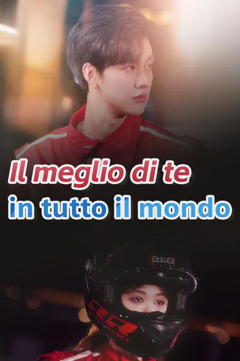 Locandina di Il meglio di te in tutto il mondo