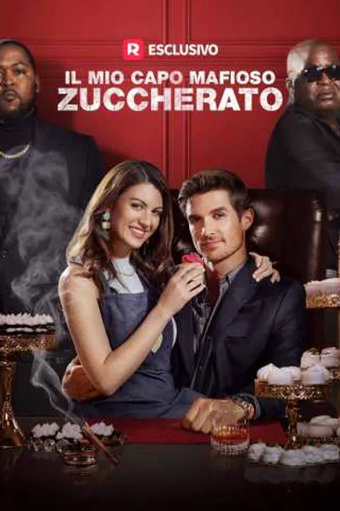 Locandina di Il mio capo mafioso zuccherato