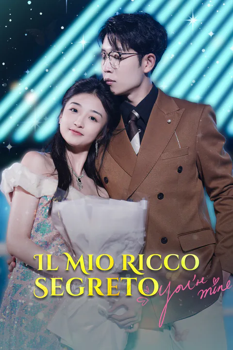 Locandina di Il Mio Ricco Segreto